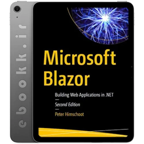 کتاب آموزشی Microsoft Blazor 2020 اثر پیتر هیمشوت به زبان انگلیسی