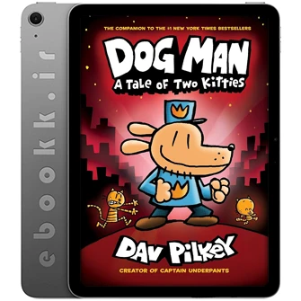 دانلود کتاب Dog Man 3 به زبان انگلیسی