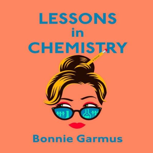 رمان درس‌هایی از شیمی اثر بونی گارموس به زبان انگلیسی