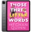 دانلود کتاب Those Three Little Words 2022 به زبان انگلیسی