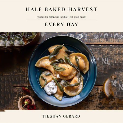 دانلود کتاب Half Baked Harvest Every Day 2022 به زبان انگلیسی