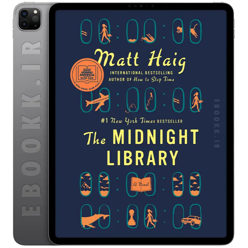 دانلود رمان The Midnight Library 2020 2 دانلود رمان The Midnight Library 2020 به زبان انگلیسی