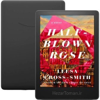 رمان رمان رز نیمه شکفته اثر لیزا اسمیت به زبان انگلیسی Half-Blown Rose: A Novel رمان رمان رز نیمه شکفته اثر لیزا اسمیت به زبان انگلیسی نویسنده:  Leesa Cross-Smith (لیزا اسمیت) ژانر: داستانی صفحات: ۴۳۵ صفحه فرمت: PDF, Epub, Mobi, AZW3 سال انتشار: ۲۰۲۲ انتشارات: Grand Central