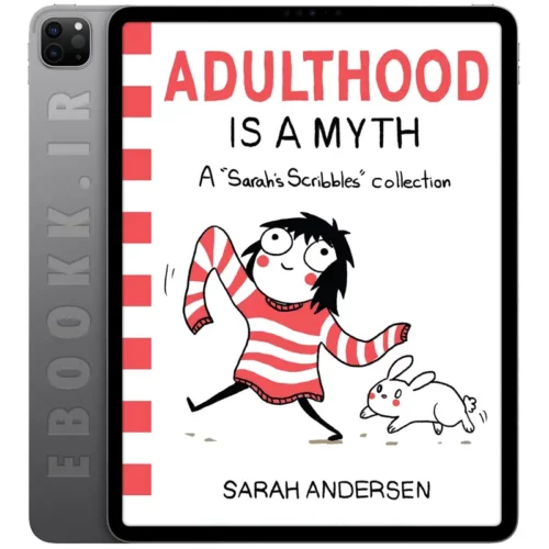 دانلود کتاب Adulthood is a Myth 2016 به زبان انگلیسی