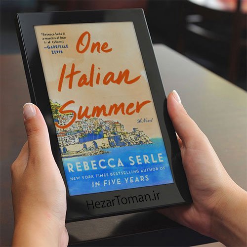 دانلود رمان یک تابستان ایتالیایی اثر ربکا سرلی به زبان انگلیسی
