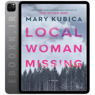 دانلود رمان Local Woman Missing به زبان انگلیسی