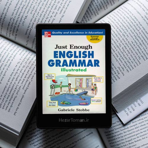 Just Enough English Grammar Illustrated به زبان انگلیسی