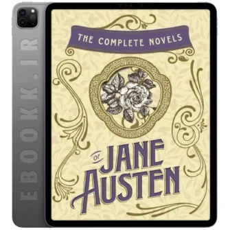 دانلود کالکشن کامل The Complete Works of Jane Austen به زبان انگلیسی