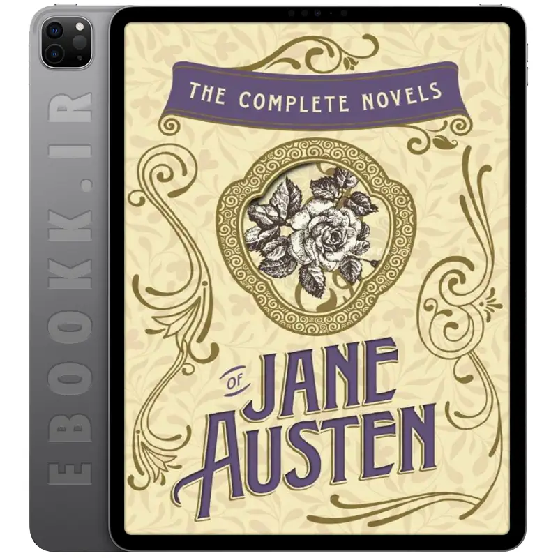 دانلود کالکشن کامل The Complete Works of Jane Austen به زبان انگلیسی
