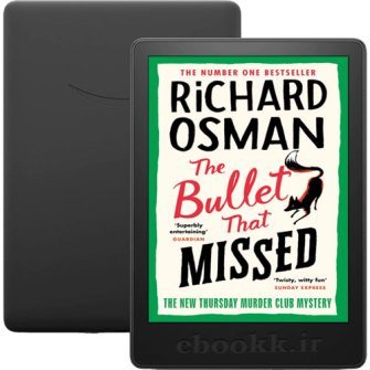 دانلود رمان The Bullet That Missed به زبان انگلیسی