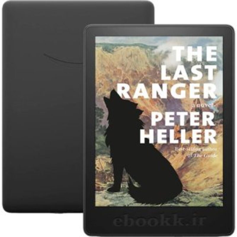 دانلود رمان The Last Ranger 2023 به زبان انگلیسی