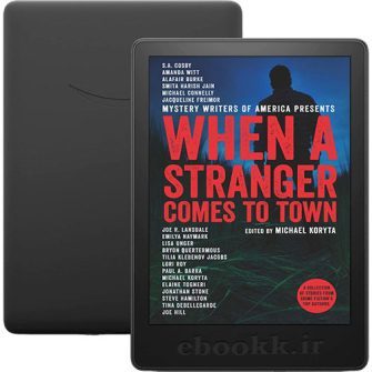 دانلود رمان When a Stranger Comes to Town 2021 به زبان انگلیسی