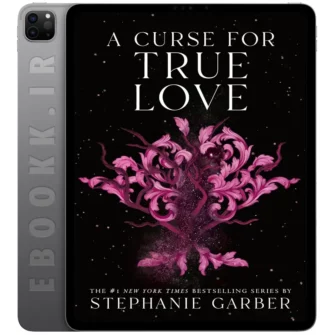 دانلود رمان A Curse for True Love 2023 به زبان انگلیسی