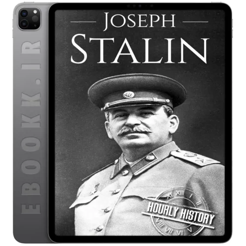 دانلود کتاب Joseph Stalin A Life From Beginning to End 2017 به زبان انگلیسی