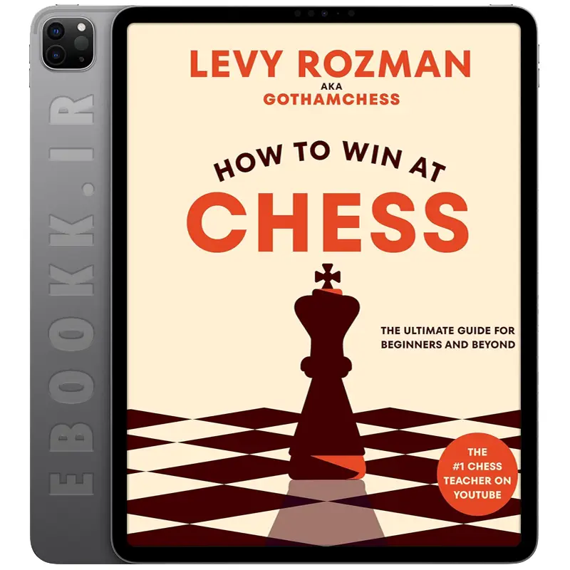 دانلود کتاب How to Win at Chess 2023 به زبان انگلیسی