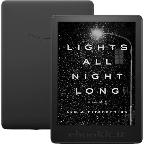 دانلود رمان Lights All Night Long 2019 به زبان انگلیسی