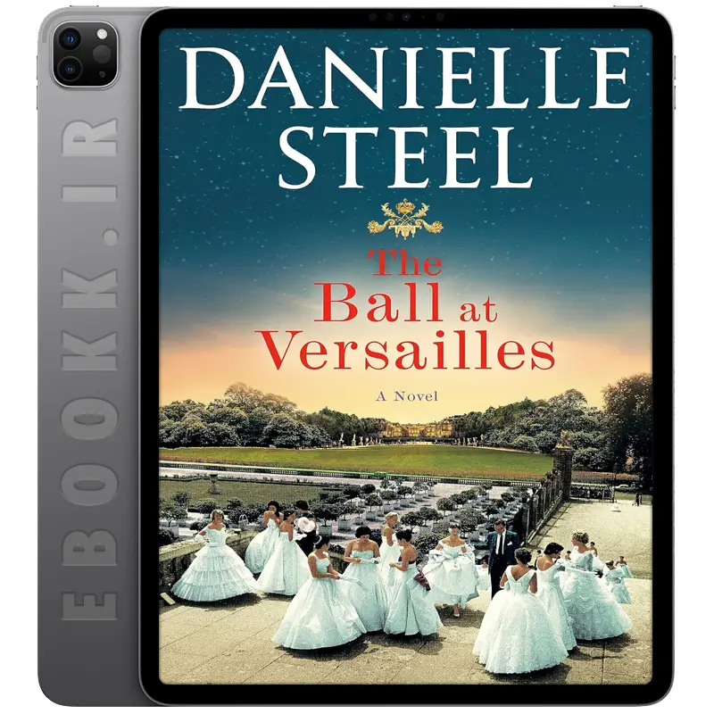 دانلود رمان The Ball at Versailles 2023 به زبان انگلیسی
