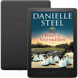 دانلود رمان The Ball at Versailles 2023 به زبان انگلیسی
