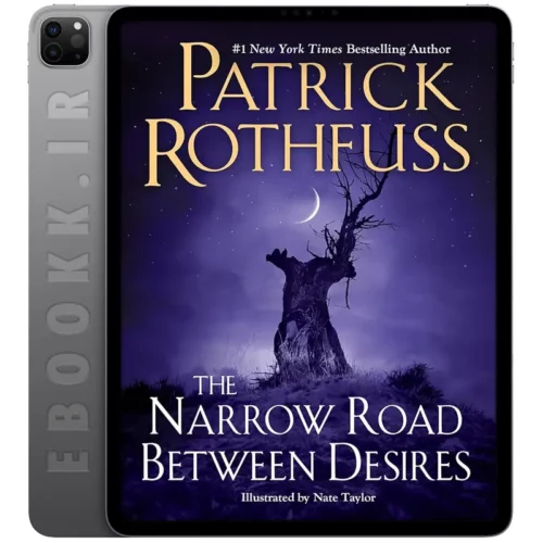 دانلود رمان The Narrow Road Between Desires 2023 به زبان انگلیسی