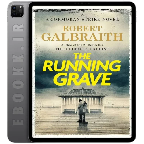 دانلود رمان The Running Grave 2023 به زبان انگلیسی