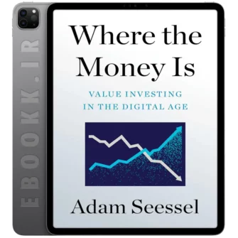 دانلود کتاب Where the Money Is 2022 به زبان انگلیسی