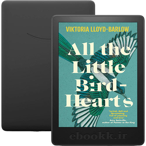 دانلود رمان All the Little Bird Hearts 2023 به زبان انگلیسی