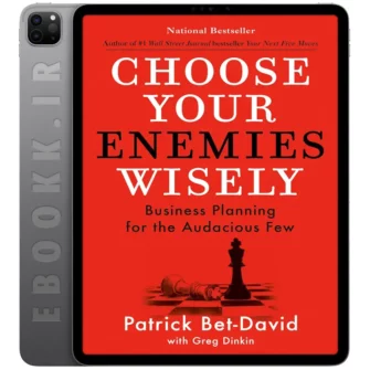 دانلود کتاب Choose Your Enemies Wisely 2023 به زبان انگلیسی