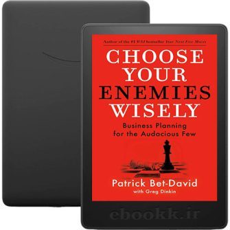 دانلود کتاب Choose Your Enemies Wisely 2023 به زبان انگلیسی