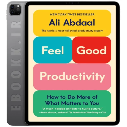 دانلود کتاب Feel Good Productivity 2023 به زبان انگلیسی