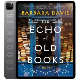 دانلود رمان The Echo of Old Books 2023 به زبان انگلیسی