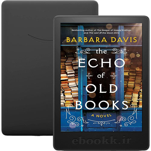 دانلود رمان The Echo of Old Books 2023 به زبان انگلیسی