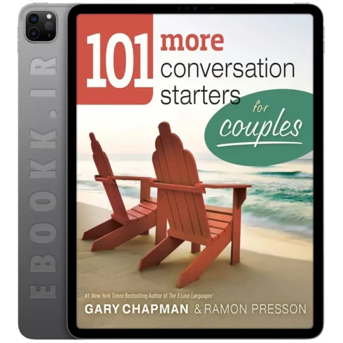 101 More Conversation Starters for Couples 2 دانلود کتاب 101 More Conversation Starters for Couples به زبان انگلیسی