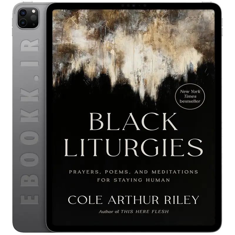 دانلود کتاب Black Liturgies 2024 به زبان انگلیسی
