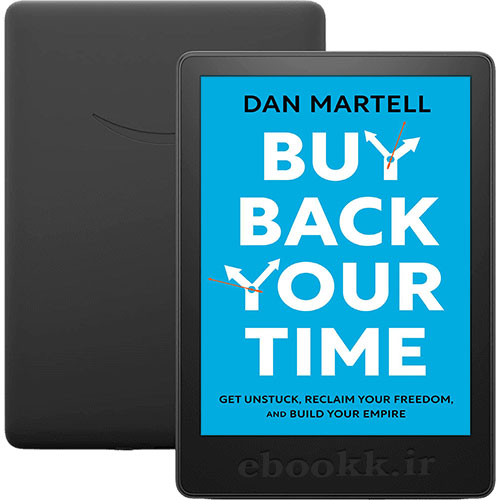 دانلود کتاب Buy Back Your Time 2023