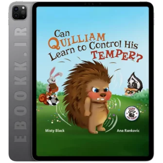 دانلود داستان Can Quilliam Learn to Control His Temper 2020 به زبان انگلیسی