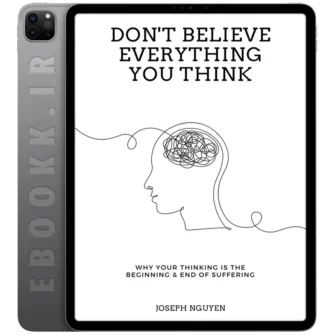 دانلود کتاب Dont Believe Everything You Think 2022 به زبان انگلیسی