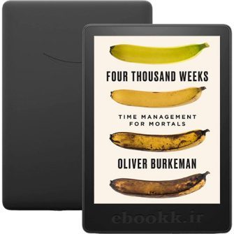 دانلود کتاب Four Thousand Weeks 2021