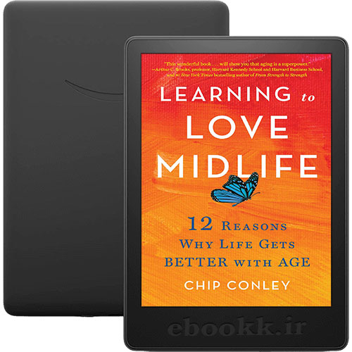 دانلود کتاب Learning to Love Midlife 2024