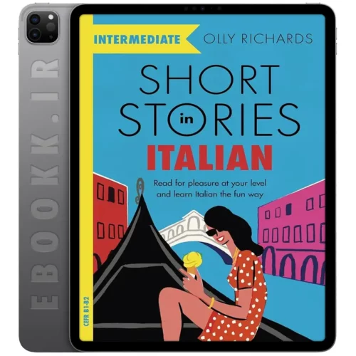 دانلود کتاب Short Stories in Italian for Intermediate Learners 2019 به زبان انگلیسی