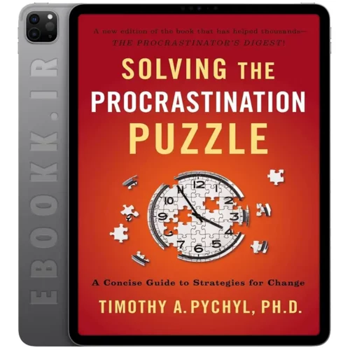 دانلود کتاب Solving the Procrastination Puzzle 2013 به زبان انگلیسی