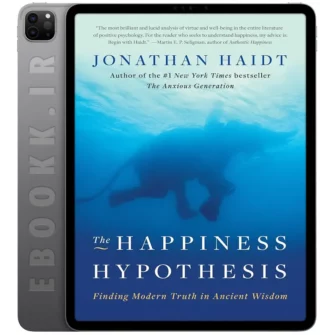 دانلود کتاب The Happiness Hypothesis 2006 به زبان انگلیسی