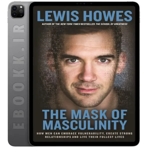 دانلود کتاب The Mask of Masculinity 2017 به زبان انگلیسی