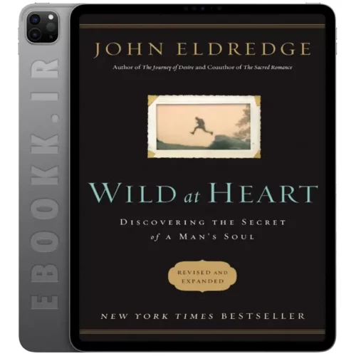 دانلود کتاب Wild at Heart 2011 به زبان انگلیسی