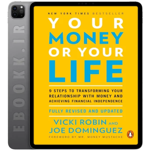 دانلود کتاب Your Money or Your Life 2018 به زبان انگلیسی
