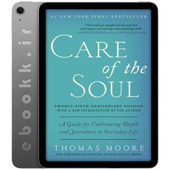 دانلود کتاب Care of the Soul Twenty-fifth Anniversary Edition 2016 به زبان انگلیسی