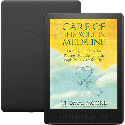 دانلود کتاب Care of the Soul In Medicine 2010