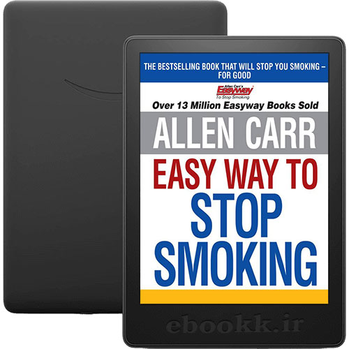 دانلود کتاب The Easy Way to Stop Smoking 2011