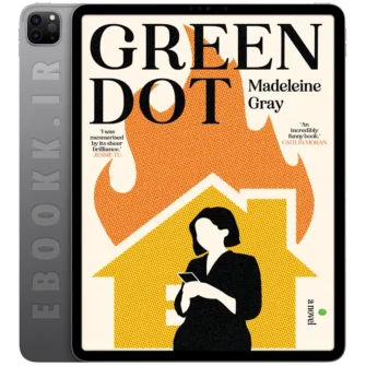 دانلود رمان Green Dot 2024 به زبان انگلیسی