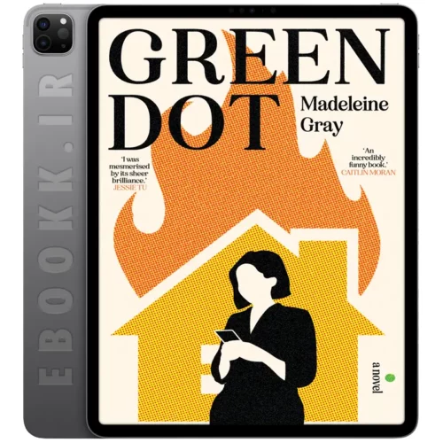 دانلود رمان Green Dot 2024 به زبان انگلیسی