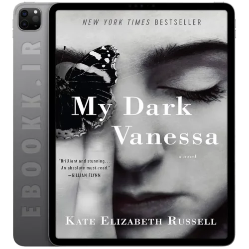 دانلود کتاب My Dark Vanessa 2020 به زبان انگلیسی